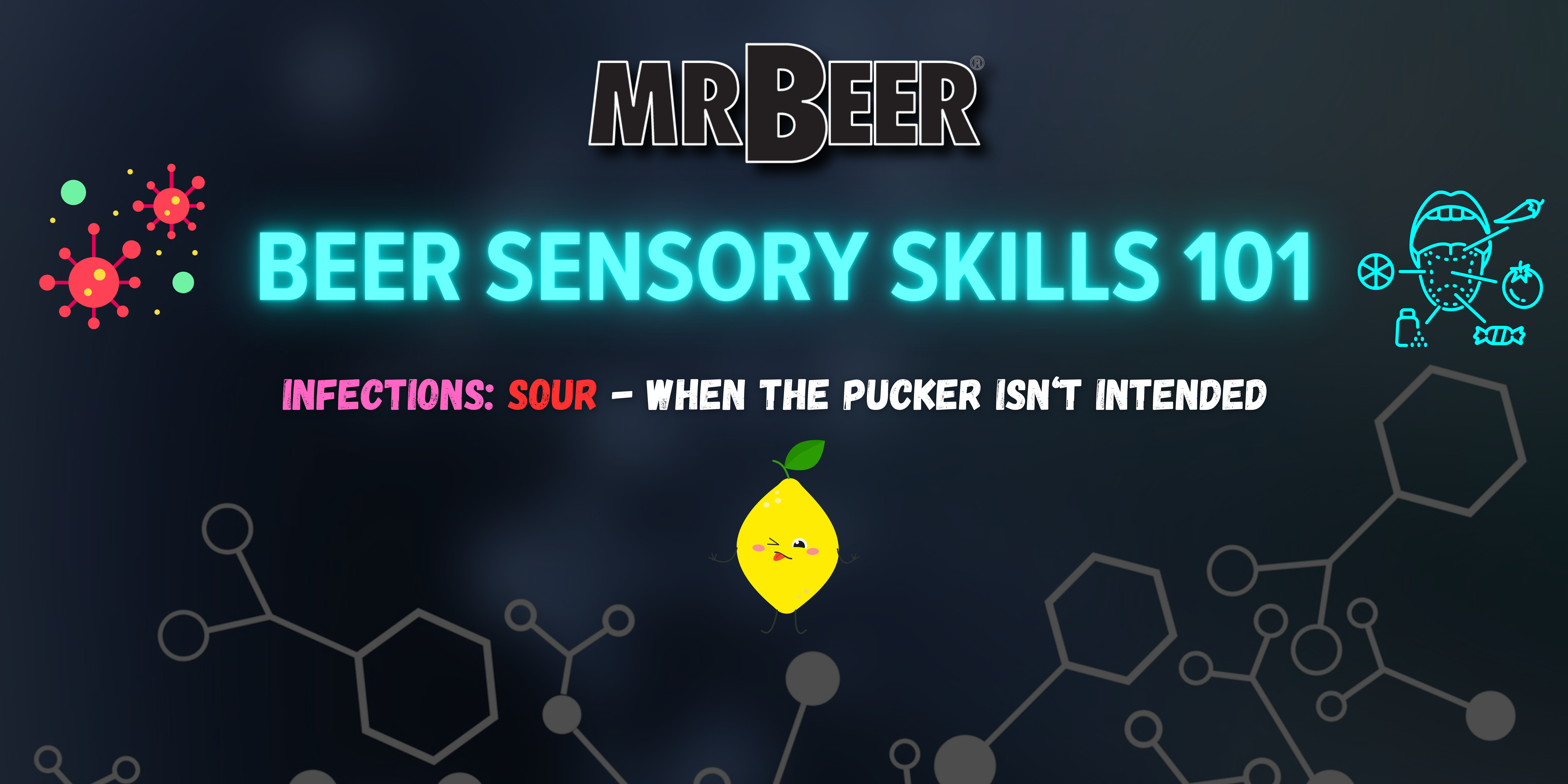 Beer Sensory Skills 101 | Infections | LAB