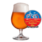 Over-Inflated Wheel Amber Ale finished beer with recipe badge
